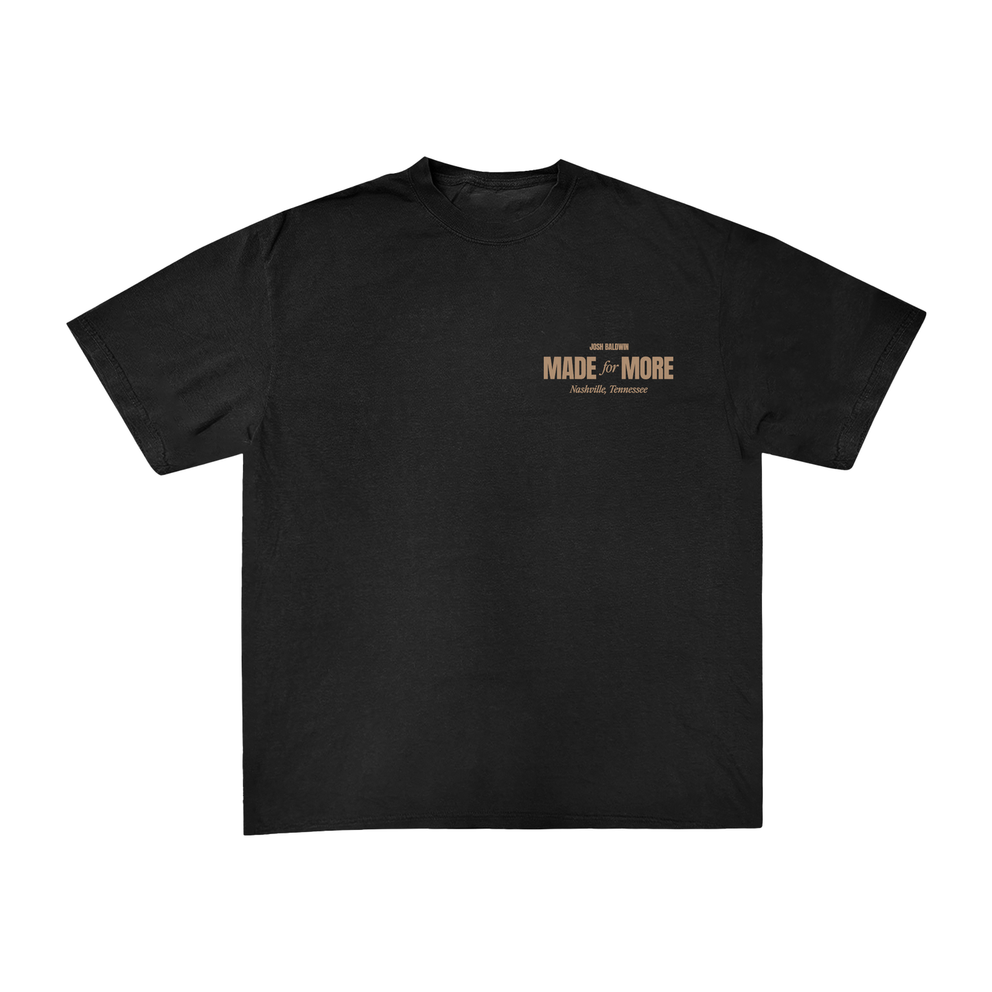 Made for More Album Tee